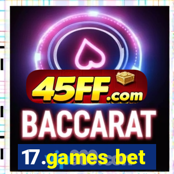 17.games bet